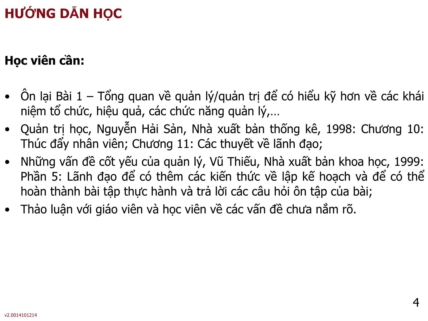 Bài giảng Kỹ năng lãnh đạo - Bài 6: Lãnh đạo trang 4