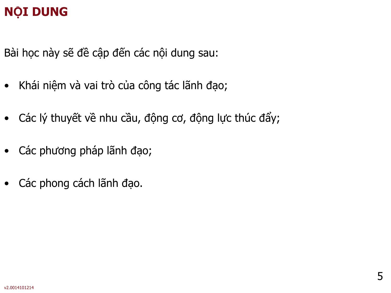 Bài giảng Kỹ năng lãnh đạo - Bài 6: Lãnh đạo trang 5