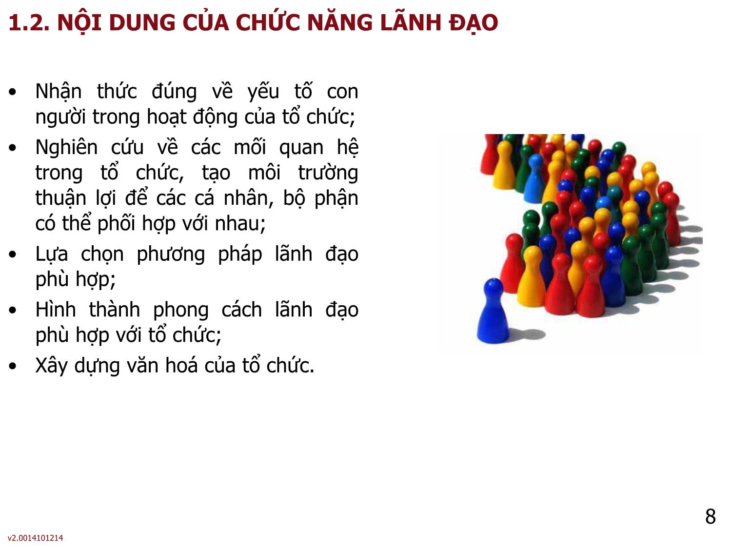 Bài giảng Kỹ năng lãnh đạo - Bài 6: Lãnh đạo trang 8