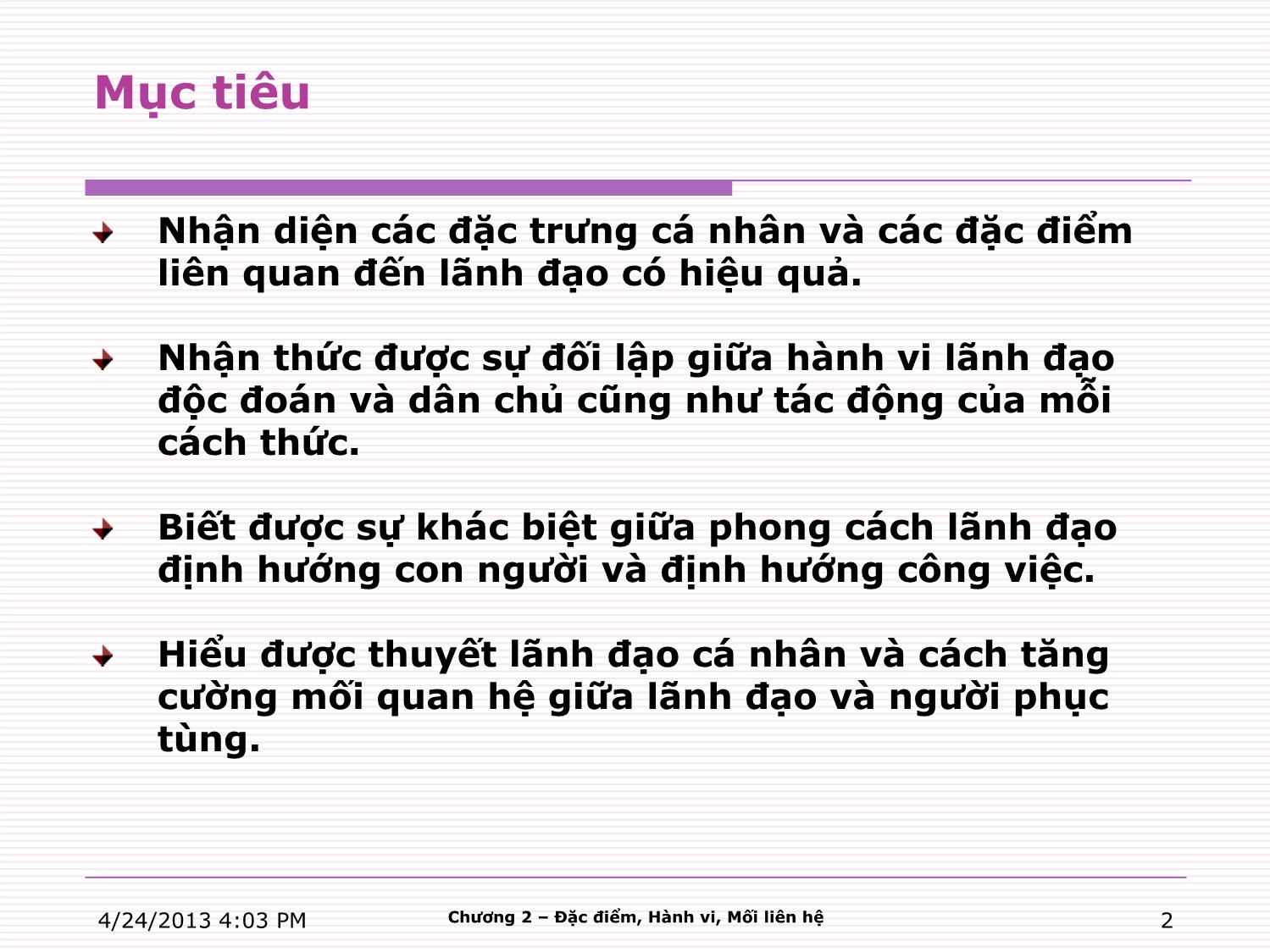 Bài giảng Kỹ năng lãnh đạo - Chương 2: Tiếp cận người lãnh đạo thông qua đặc điểm, hành vi và các mối liên hệ trang 2