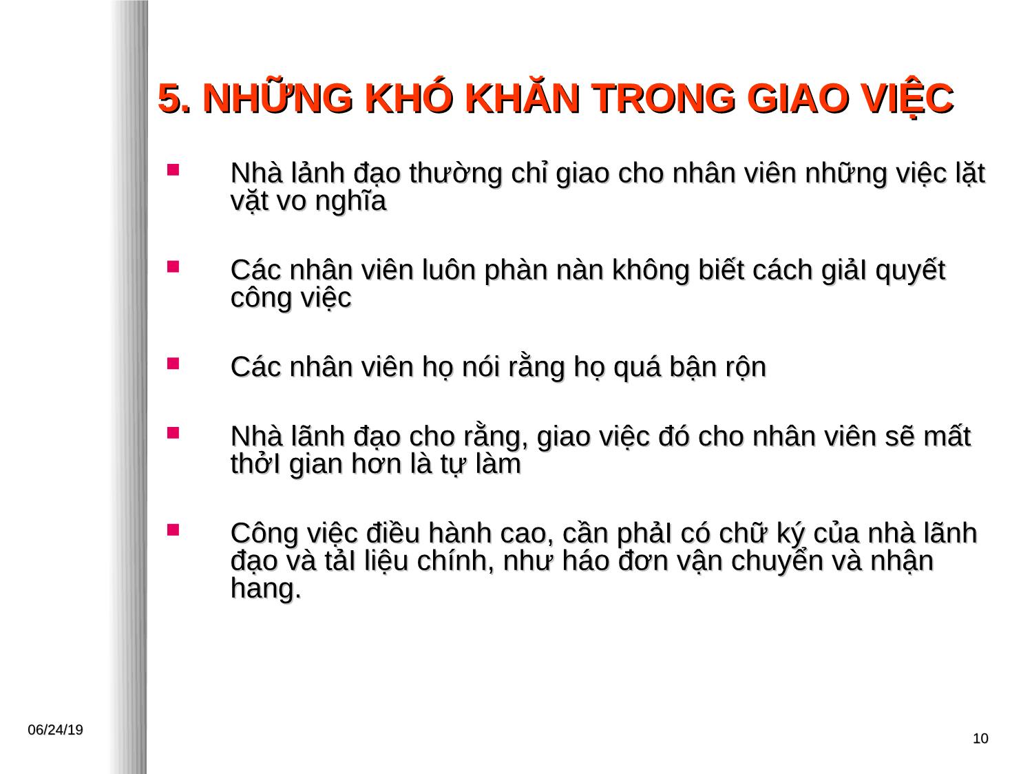 Bài giảng Kỹ năng giao việc/uỷ quyền trang 10