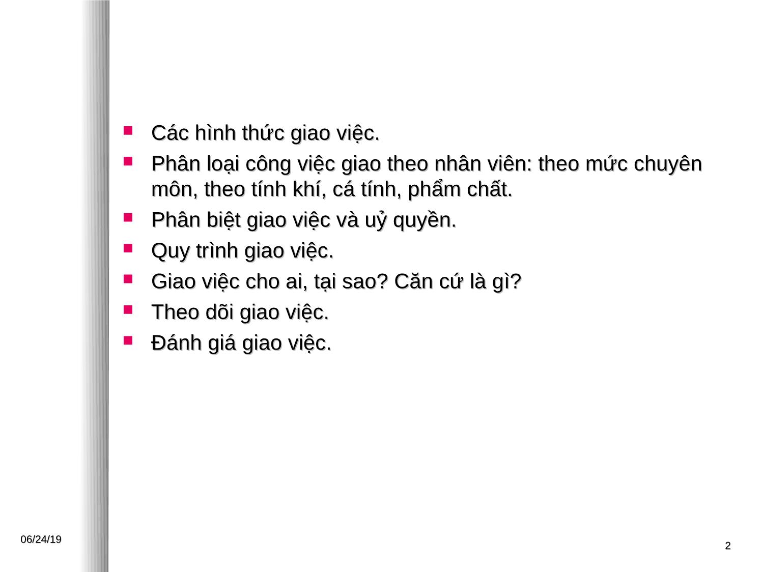 Bài giảng Kỹ năng giao việc/uỷ quyền trang 2