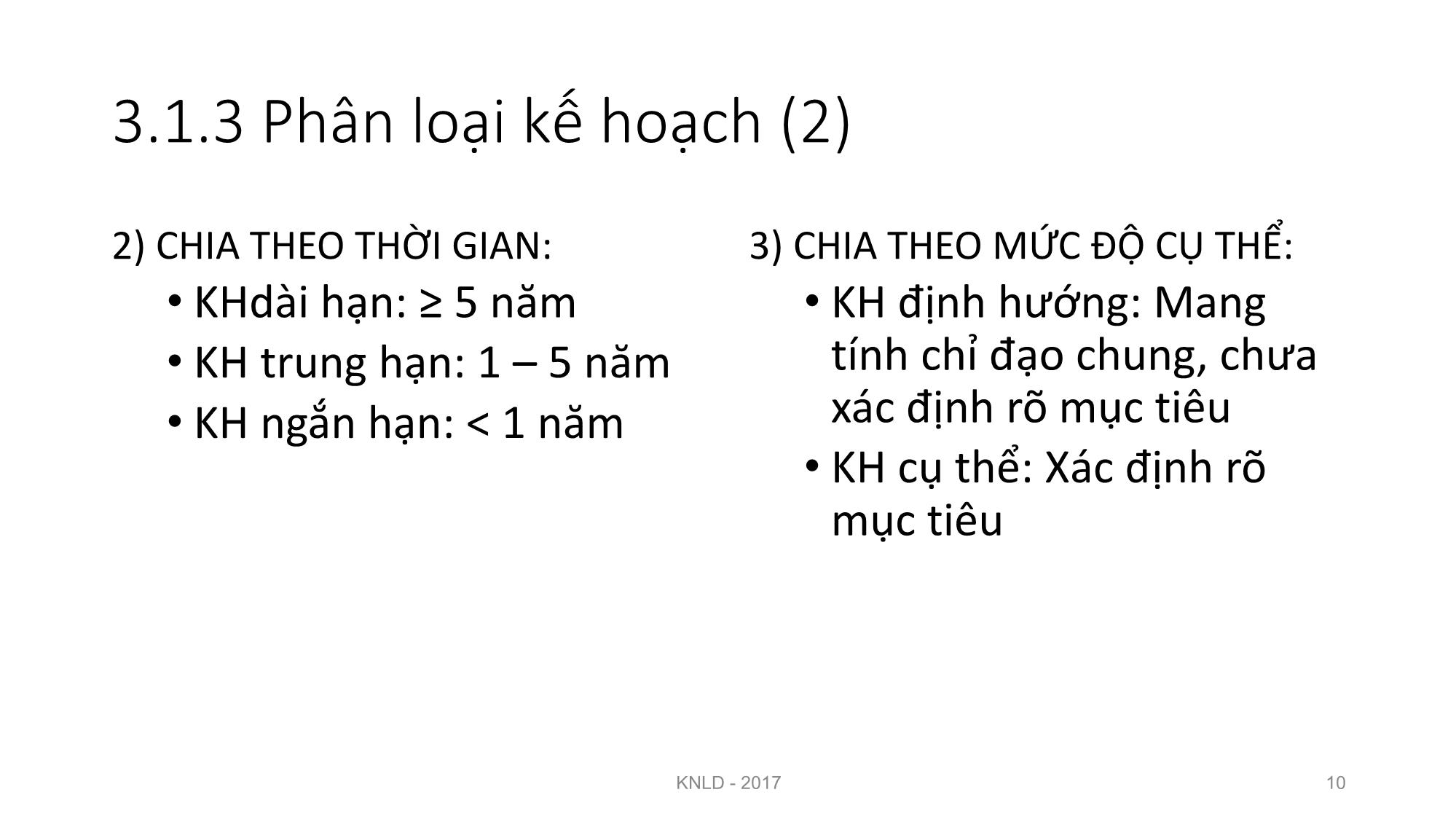 Bài giảng Kỹ năng lãnh đạo - Bài 3: Kỹ năng lập kế hoạch và tổ chức - Nguyễn Thị Minh Thu trang 10