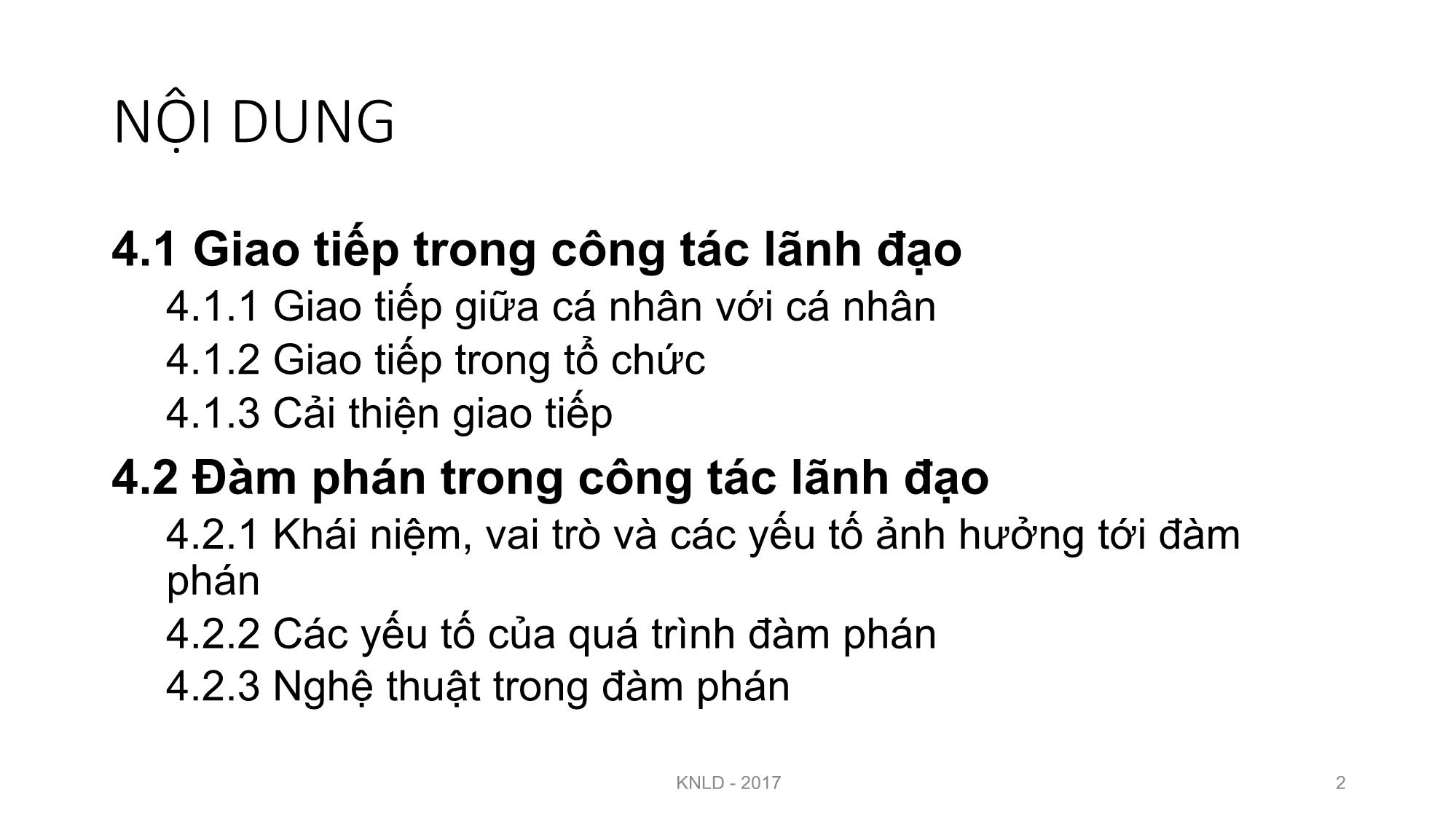 Bài giảng Kỹ năng lãnh đạo - Bài 4: Kỹ năng giao tiếp và đàm phán trong lãnh đạo - Nguyễn Thị Minh Thu trang 2