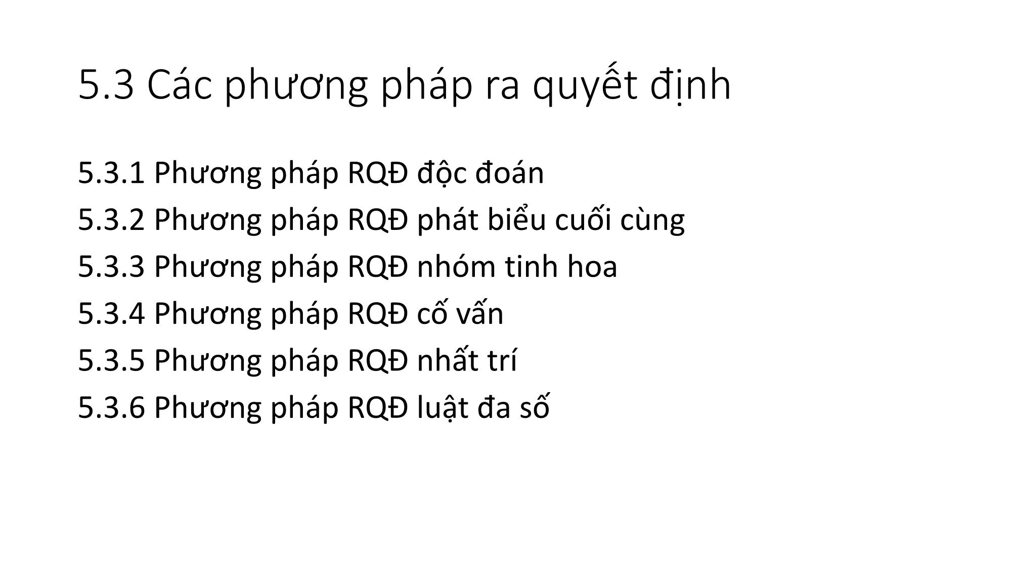 Bài giảng Kỹ năng lãnh đạo - Bài 5: Kỹ năng ra quyết định - Nguyễn Thị Minh Thu trang 8