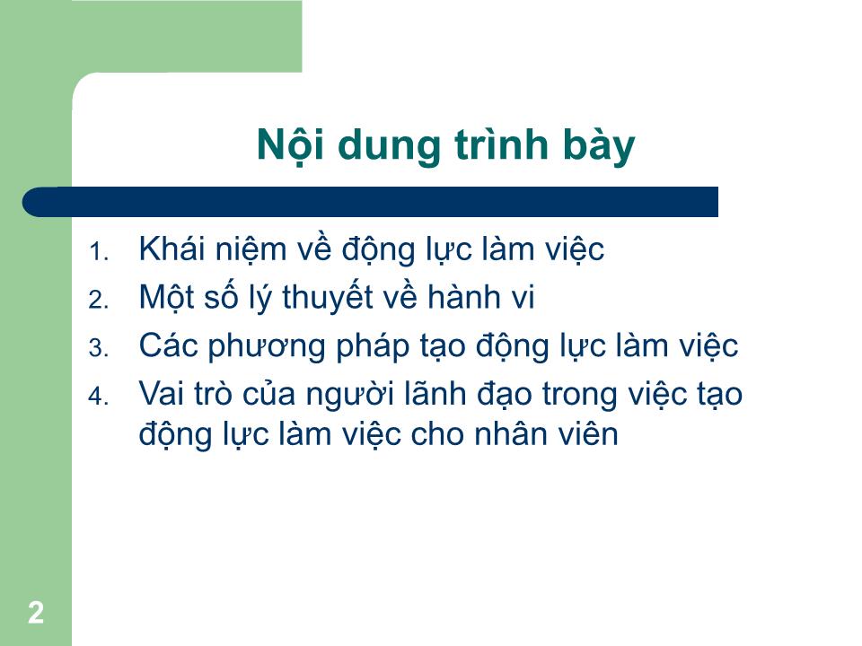 Bài giảng Tạo động lực làm việc cho nhân viên - Trần Văn Bình trang 2