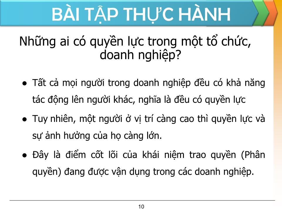 Bài giảng Thiết lập và sử dụng quyền lực - Trần Văn Bình trang 10