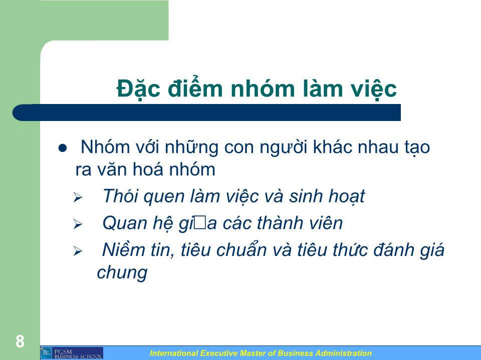 Bài giảng Xây dựng và quản lý nhóm làm việc - Trần Văn Bình trang 8