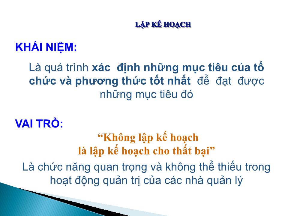 Bài giảng Kỹ năng lập và tổ chức thực hiện kế hoạch công tác của lãnh đạo cấp phòng trang 9