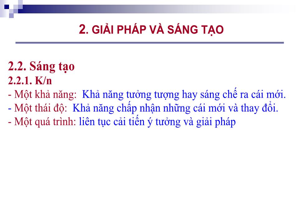 Bài giảng Kỹ năng ra quyết định quản trị trang 8