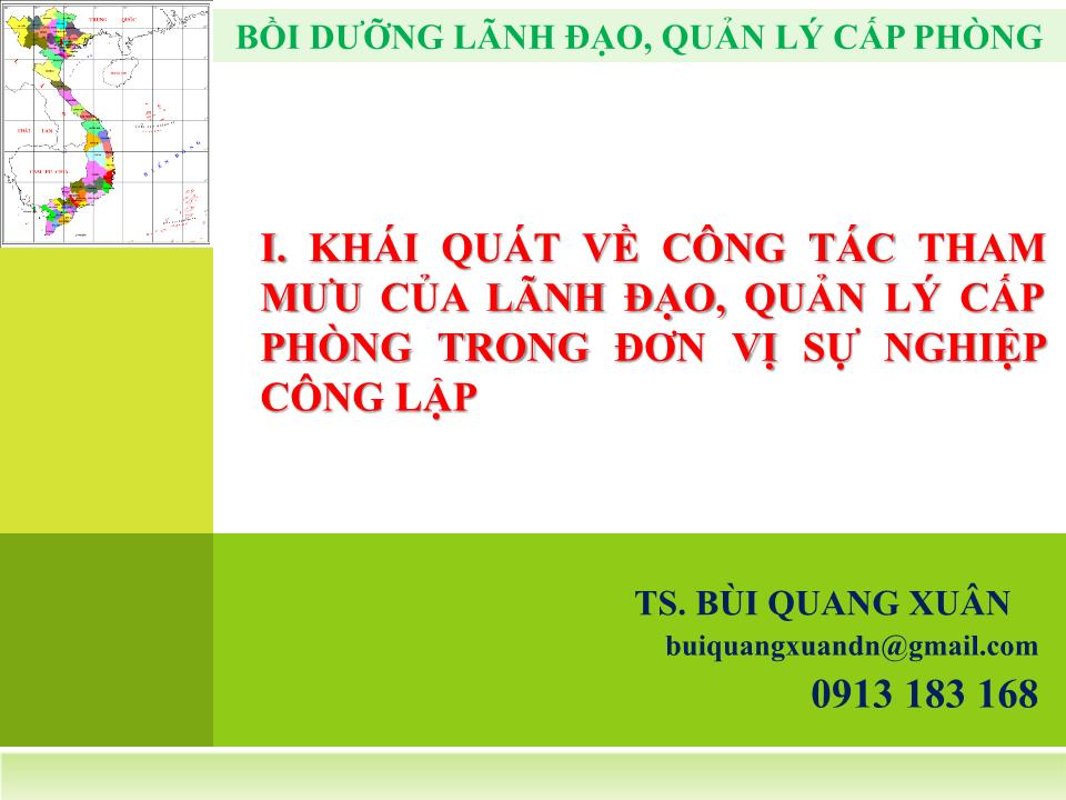 Bài giảng Kỹ năng tham mưu của lãnh đạo cấp phòng trang 3