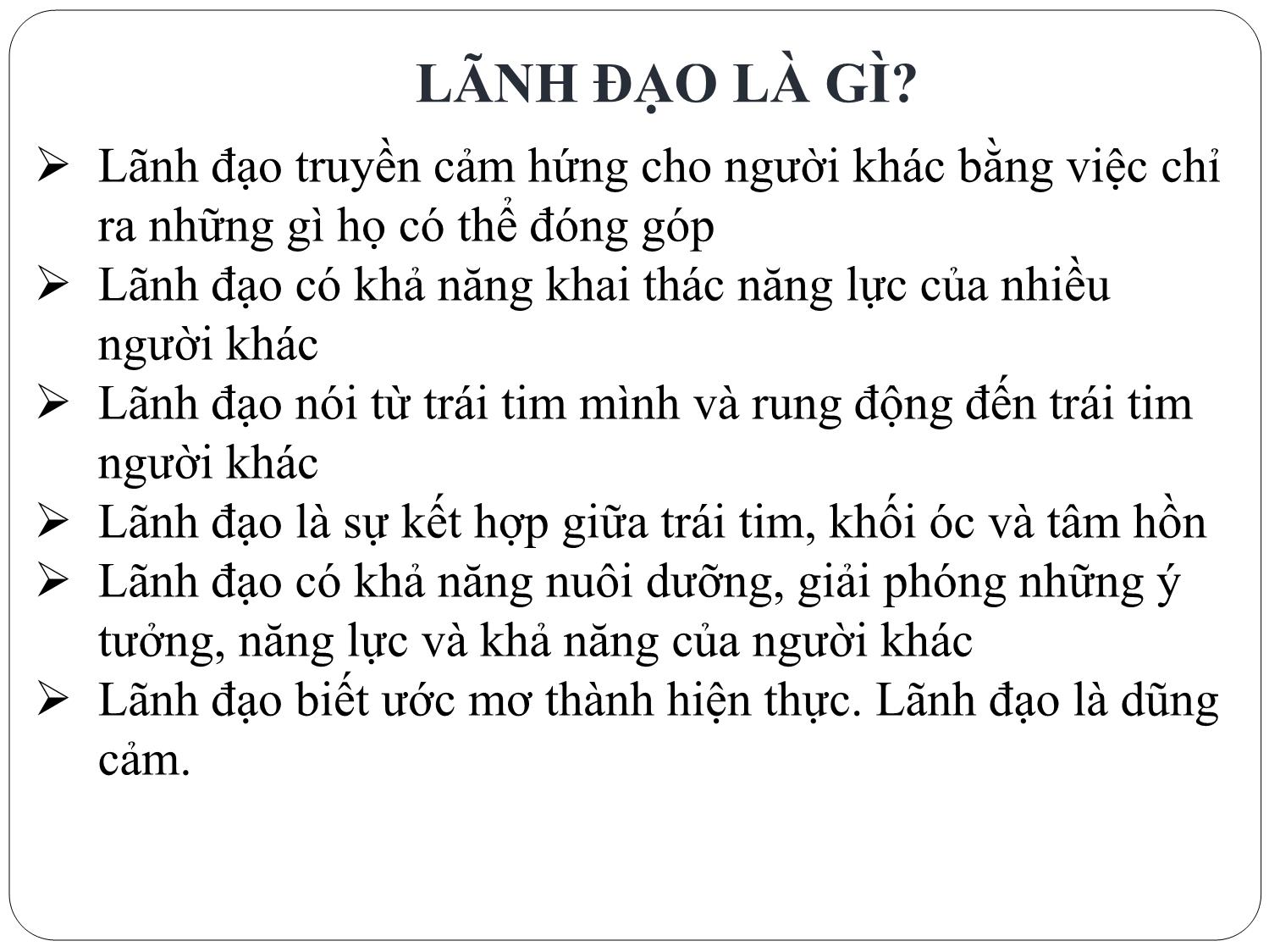 Bài giảng Nghệ thuật lãnh đạo - Chương 1: Bản chất của lãnh đạo - Nguyễn Quốc Ninh trang 10