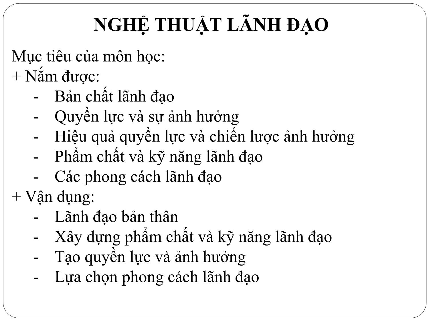 Bài giảng Nghệ thuật lãnh đạo - Chương 1: Bản chất của lãnh đạo - Nguyễn Quốc Ninh trang 3