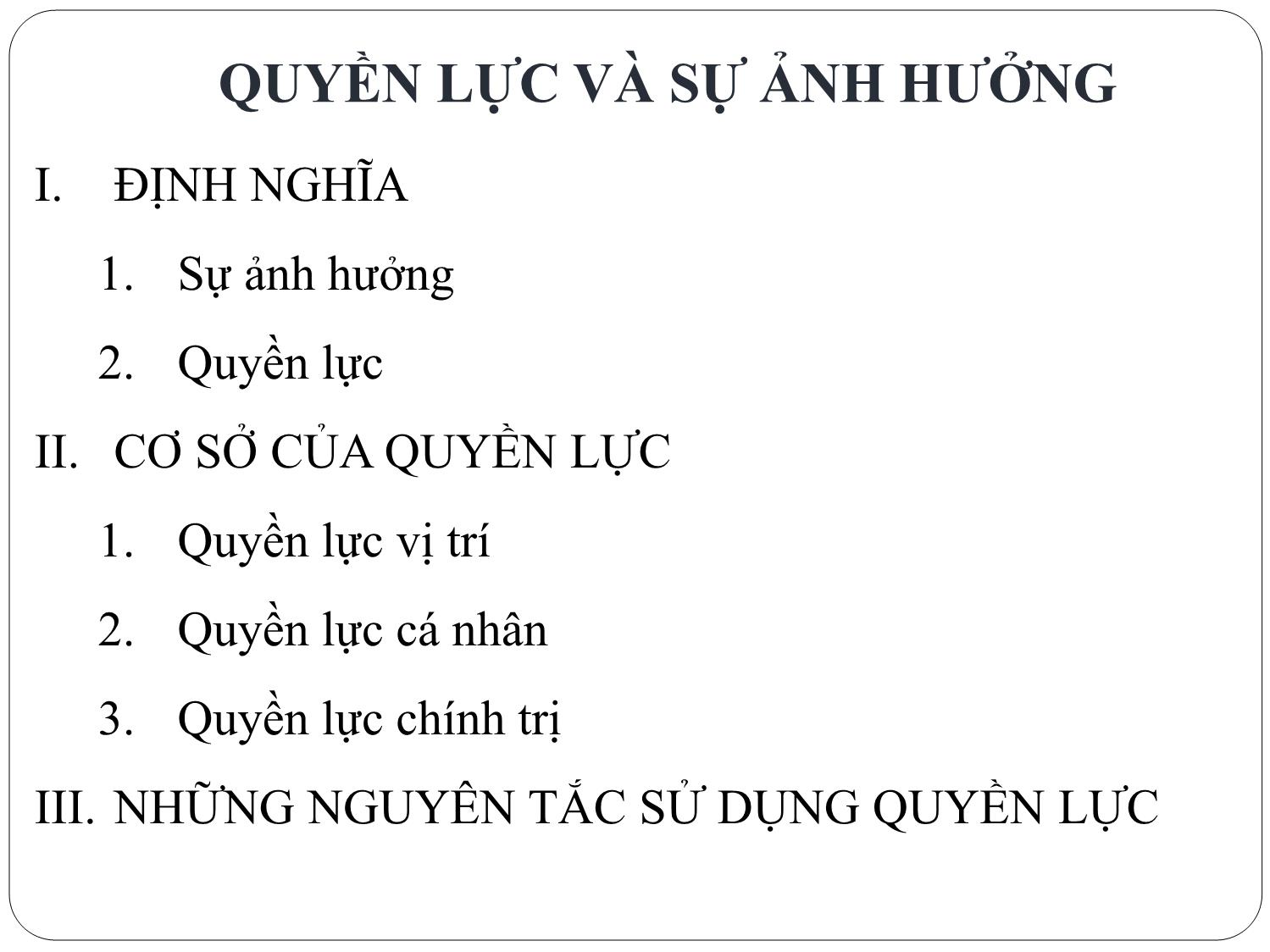 Bài giảng Nghệ thuật lãnh đạo - Chương 2: Quyền lực và sự ảnh hưởng - Nguyễn Quốc Ninh trang 2