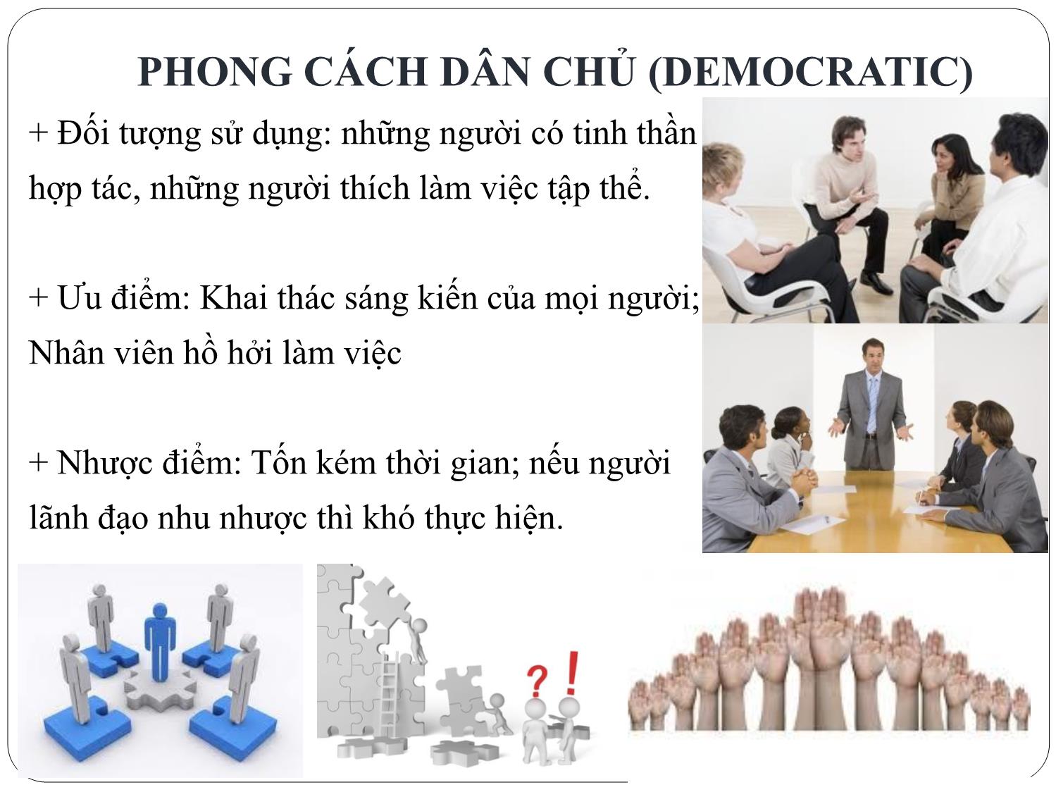 Bài giảng Nghệ thuật lãnh đạo - Chương 6: Phong cách lãnh đạo - Nguyễn Quốc Ninh trang 6