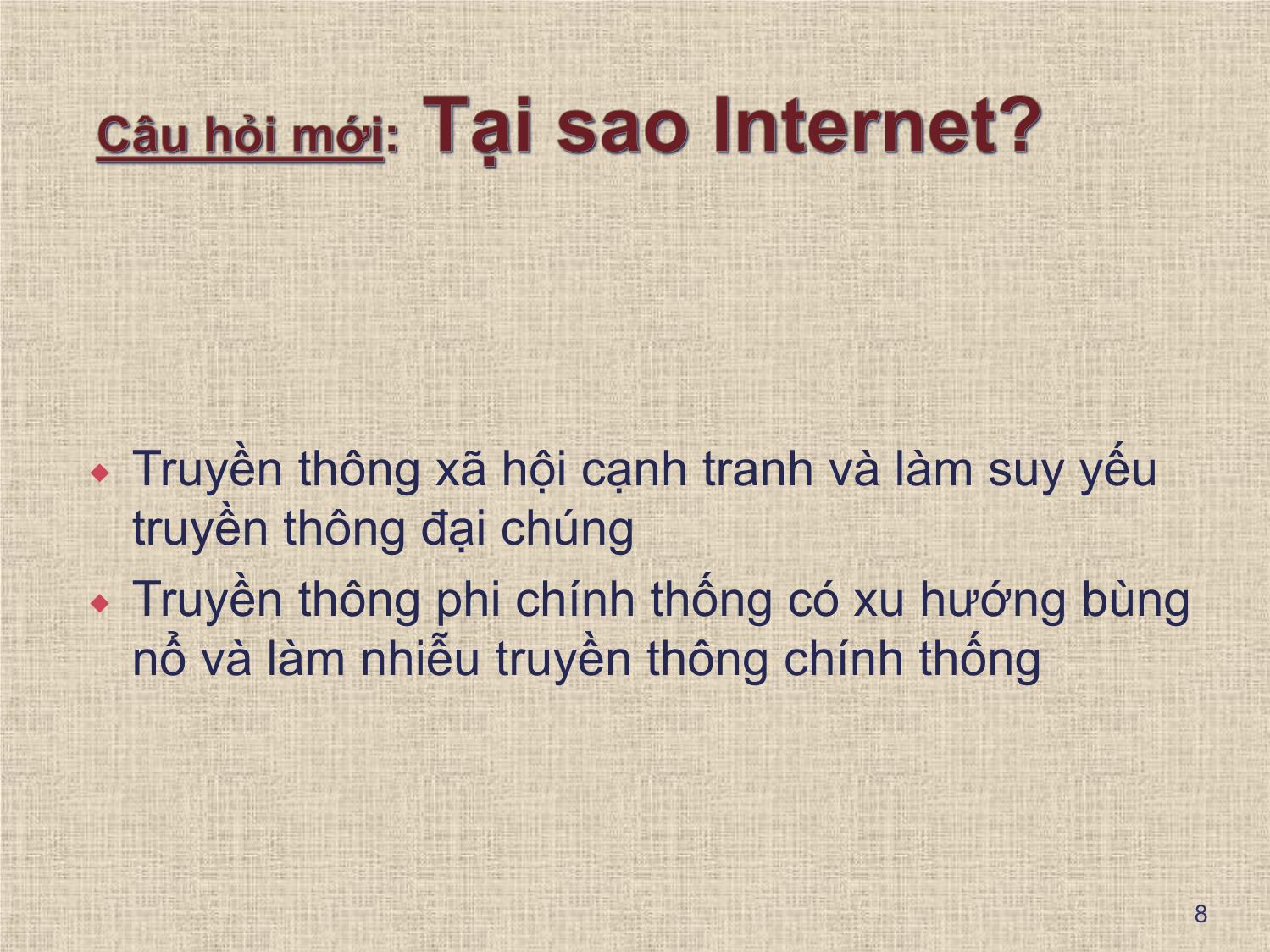 Bài giảng Chuyên đề Kỹ năng truyền thông và quan hệ báo chí - Huỳnh Văn Thông trang 8