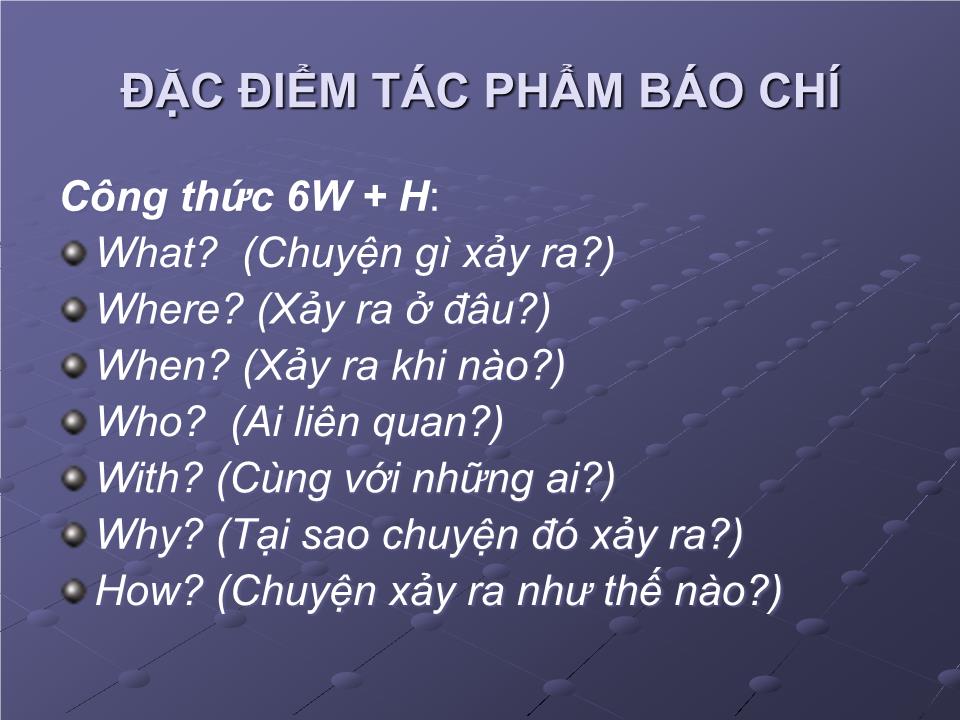 Bài giảng Một số khái niệm về báo chí và kỹ năng viết tin, bài cho báo mạng điện tử trang 5