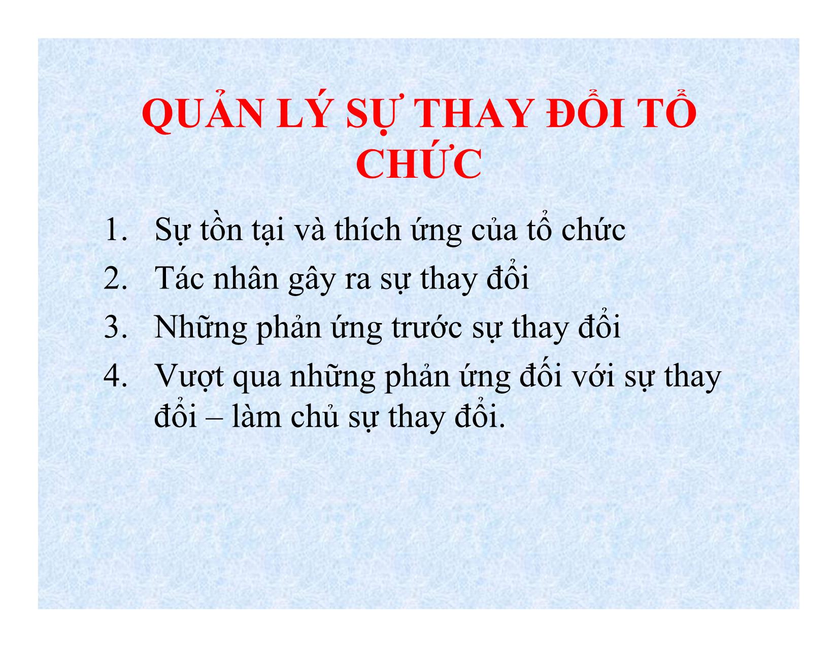 Bài giảng Quản lý sự thay đổi tổ chức trang 1