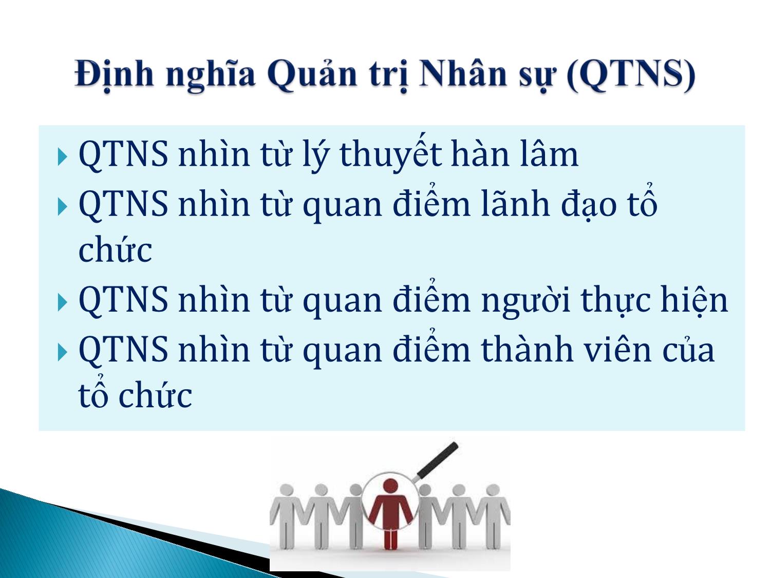 Bài giảng Trở thành lãnh đạo tài năng bằng quản trị nhân sự - Thủy Tạ trang 7