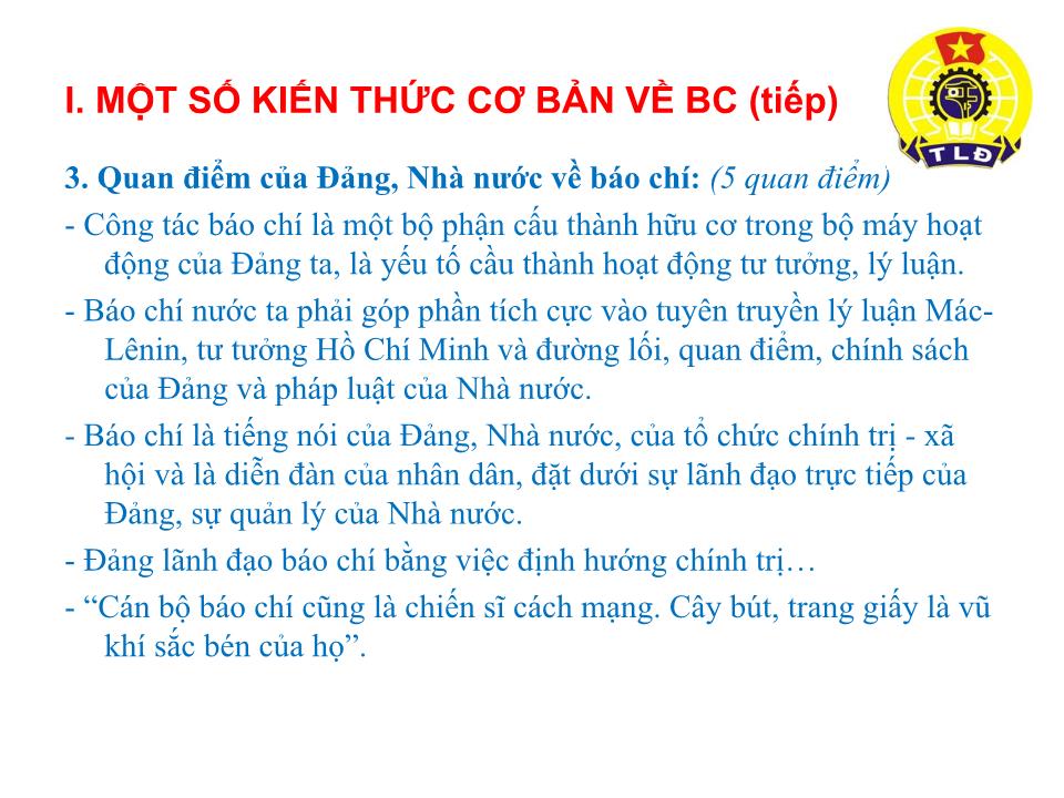 Bài giảng Kỹ năng viết tin, bài tuyên truyền trên báo chí - Nguyễn Mạnh Kiên trang 4