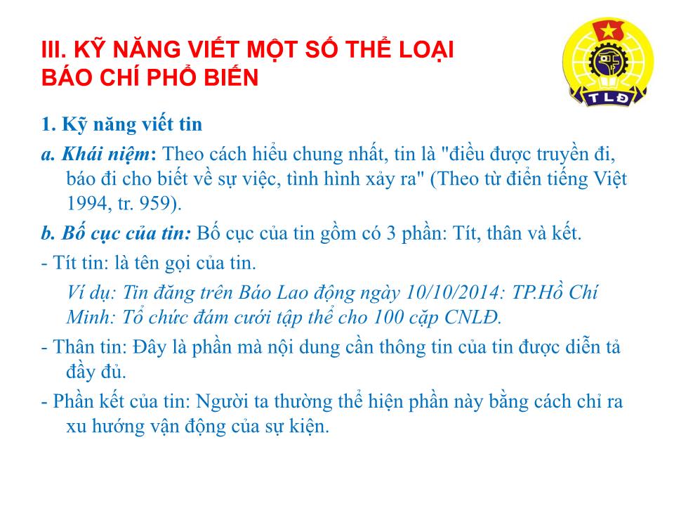 Bài giảng Kỹ năng viết tin, bài tuyên truyền trên báo chí - Nguyễn Mạnh Kiên trang 8