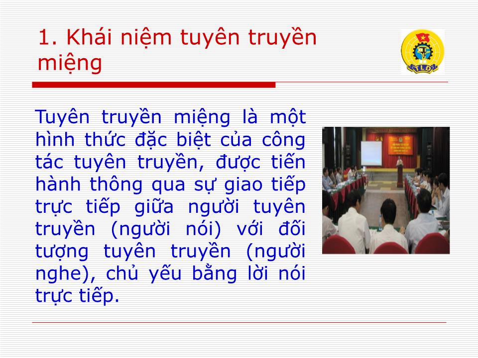 Bài giảng Những vấn đề cơ bản về công tác tuyên truyền miệng - Vũ Mạnh Tiêm trang 4