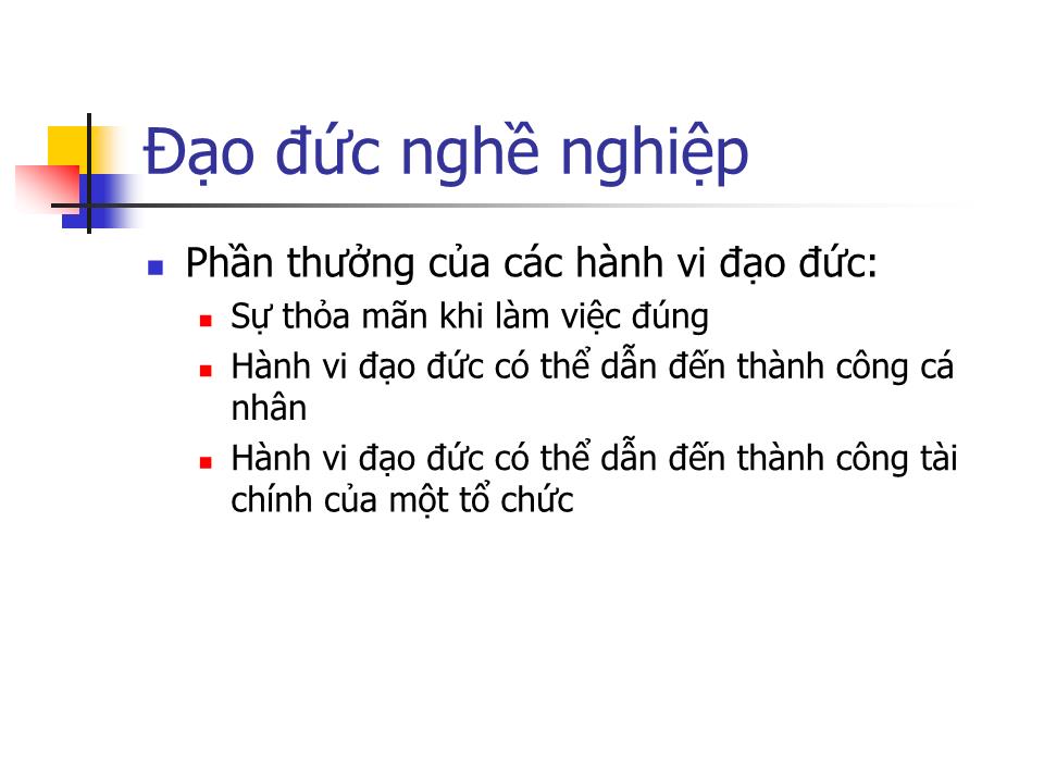 Bài giảng Quan hệ công chúng - Bài 9: Luật pháp & Đạo đức trong hoạt động PR trang 10