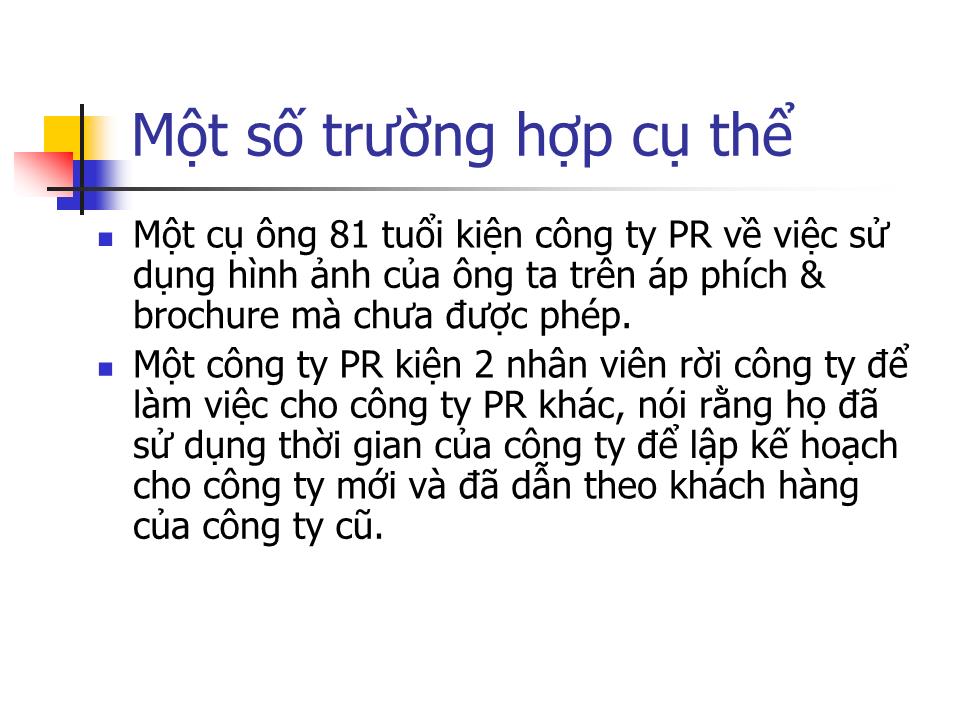 Bài giảng Quan hệ công chúng - Bài 9: Luật pháp & Đạo đức trong hoạt động PR trang 3