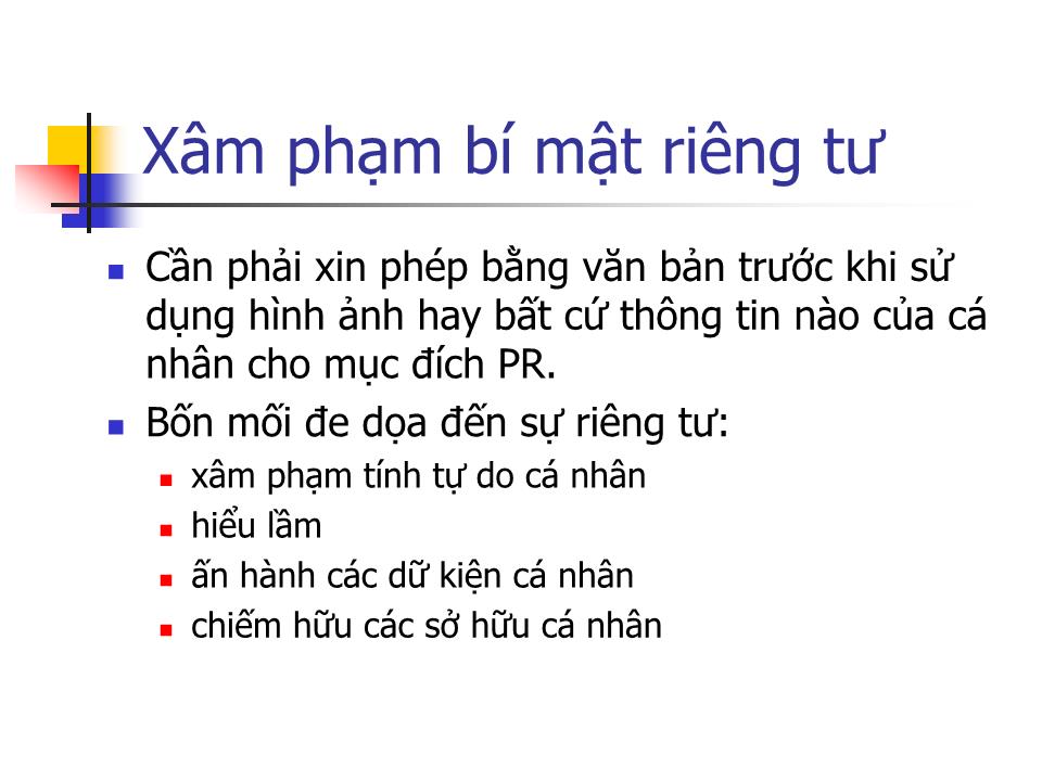 Bài giảng Quan hệ công chúng - Bài 9: Luật pháp & Đạo đức trong hoạt động PR trang 5