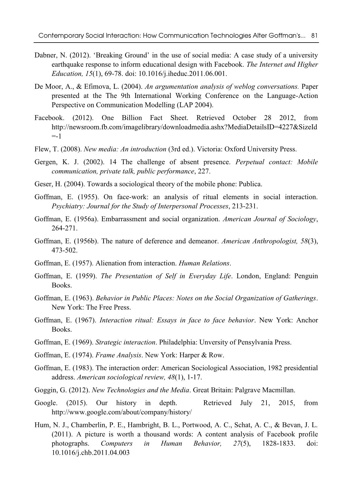 Contemporary social interaction: How communication technologies alter goffmans dramaturgical model? trang 10