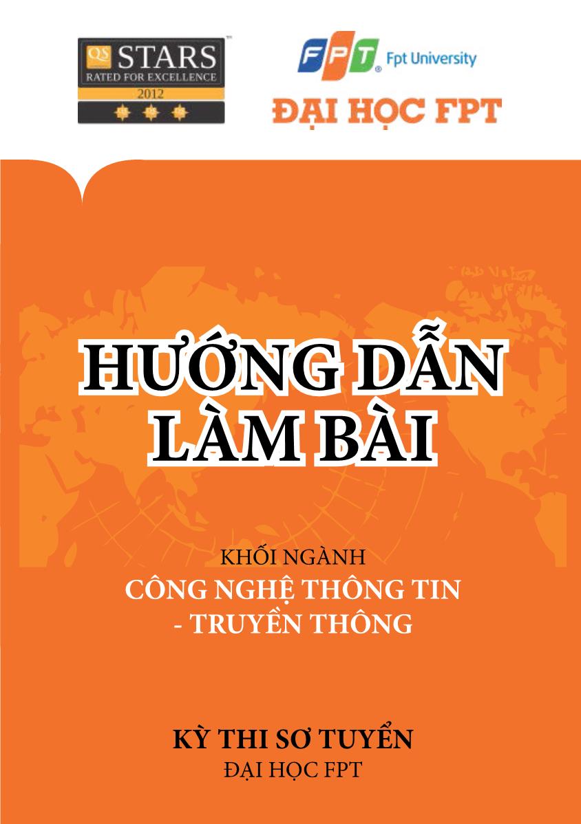 Tài liệu Hướng dẫn làm bài kỳ thi sơ tuyển Đại học FPT - Khối ngành Công nghệ thông tin & Truyền thông trang 1