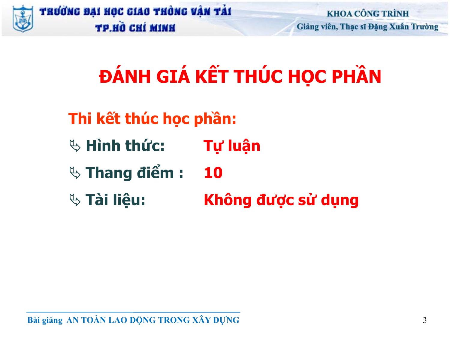 Bài giảng An toàn lao động - Chương 1: Những vấn đề chung về an toàn lao động - Đặng Xuân Trường trang 3