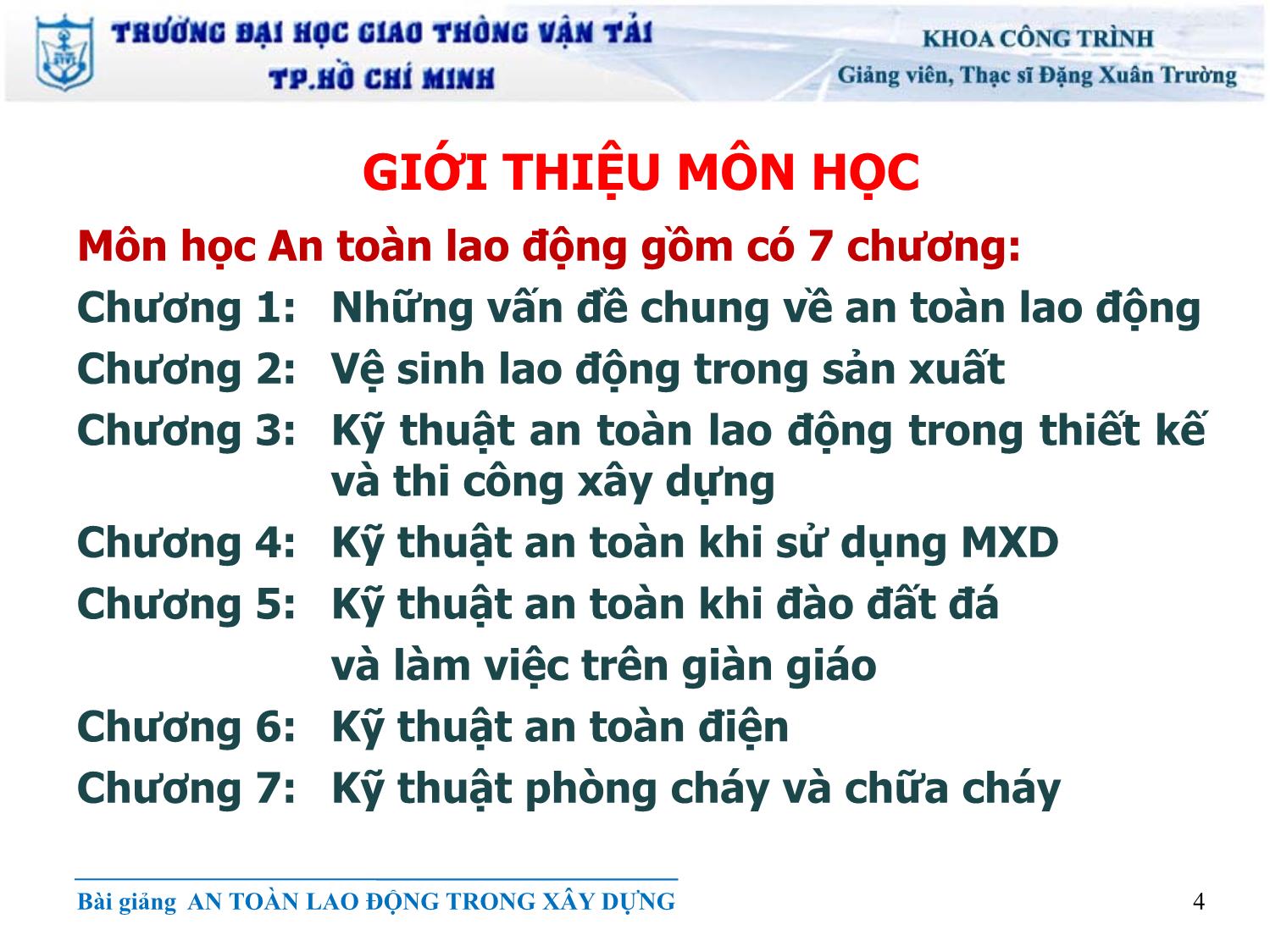 Bài giảng An toàn lao động - Chương 1: Những vấn đề chung về an toàn lao động - Đặng Xuân Trường trang 4