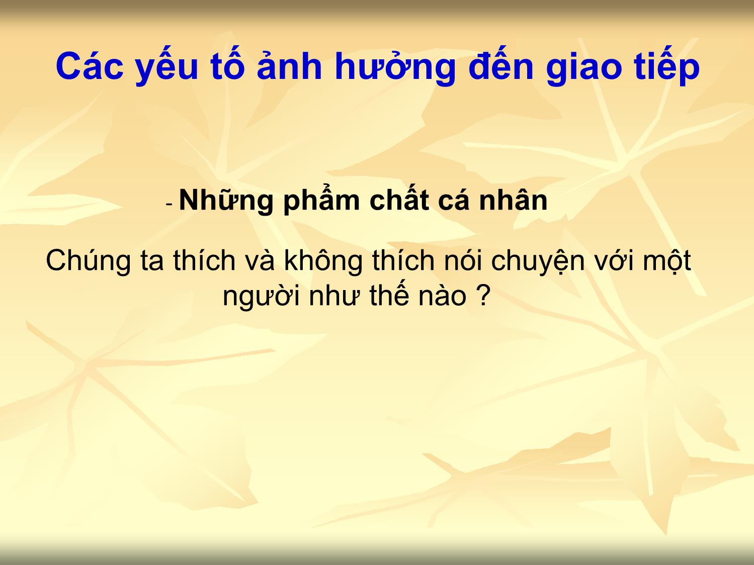 Bài giảng Kỹ năng giao tiếp cơ bản trang 5