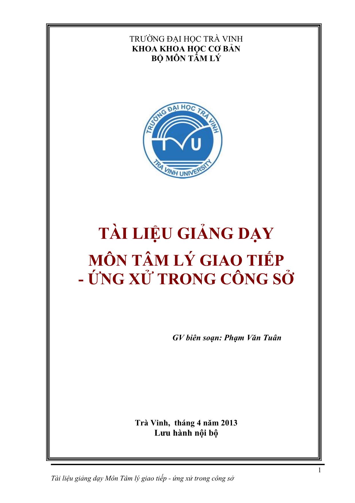 Giáo trình Môn tâm lý giao tiếp - Ứng xử trong công sở trang 1