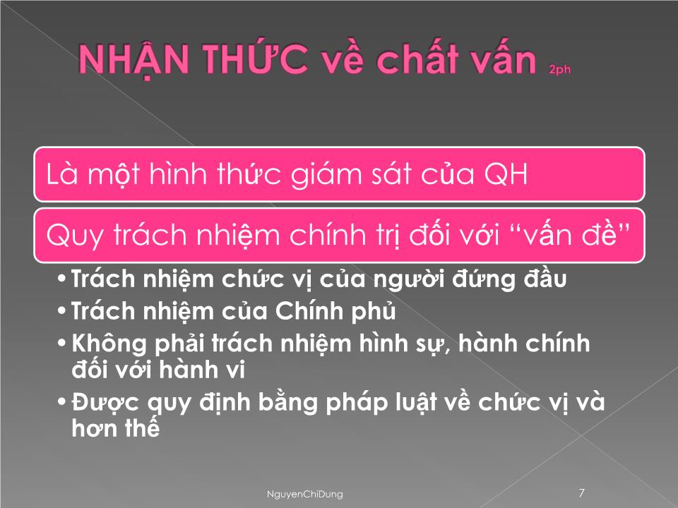 Bài giảng Chất vấn kỹ năng nêu vấn đề trang 7