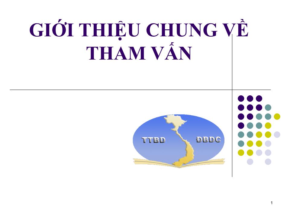 Bài giảng Giới thiệu chung về tham vấn trang 1