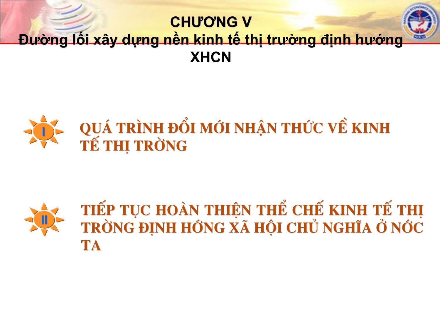 Bài giảng Đường lối cách mạng của Đảng Cộng sản Việt Nam - Chương 5: Đường lối xây dựng nền kinh tế thị trường định hướng xã hội chủ nghĩa trang 1