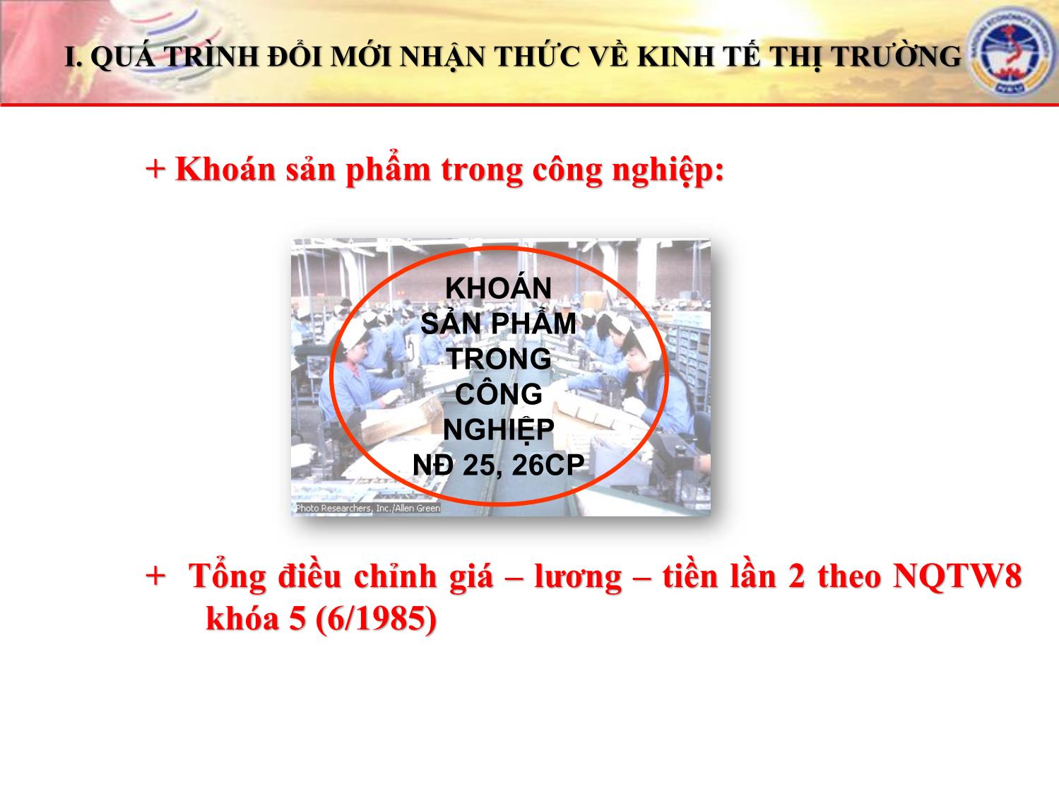 Bài giảng Đường lối cách mạng của Đảng Cộng sản Việt Nam - Chương 5: Đường lối xây dựng nền kinh tế thị trường định hướng xã hội chủ nghĩa trang 9