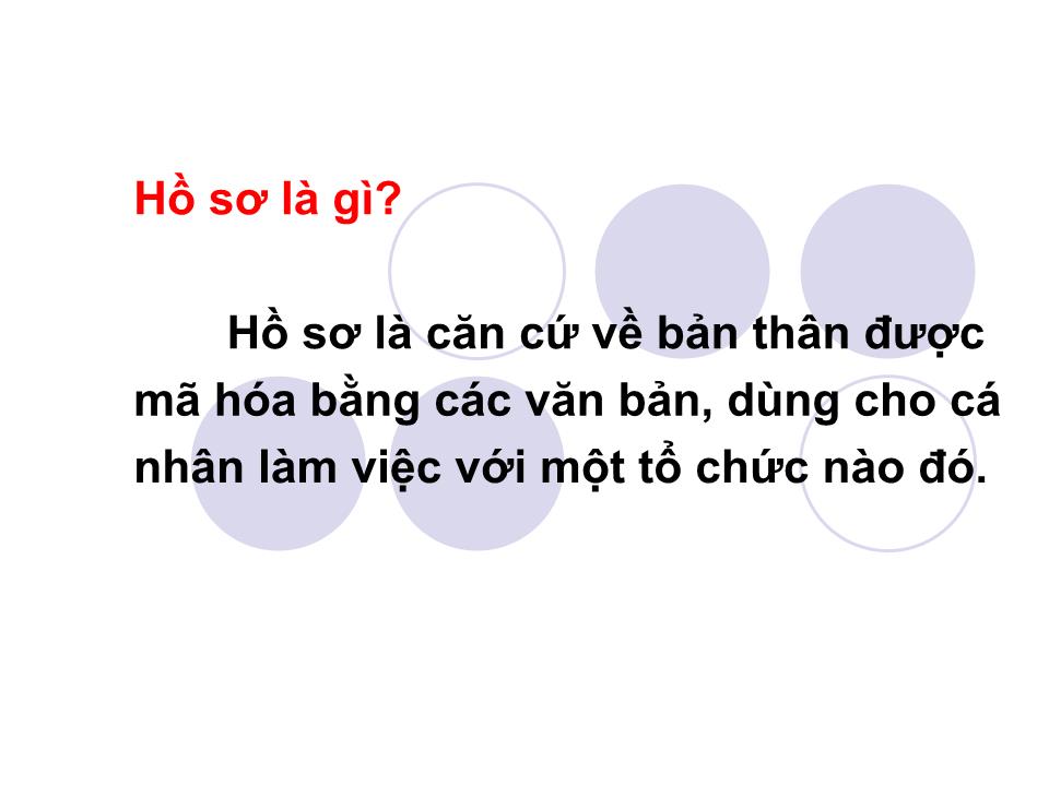 Bài giảng Kỹ năng làm hồ sơ xin việc trang 2