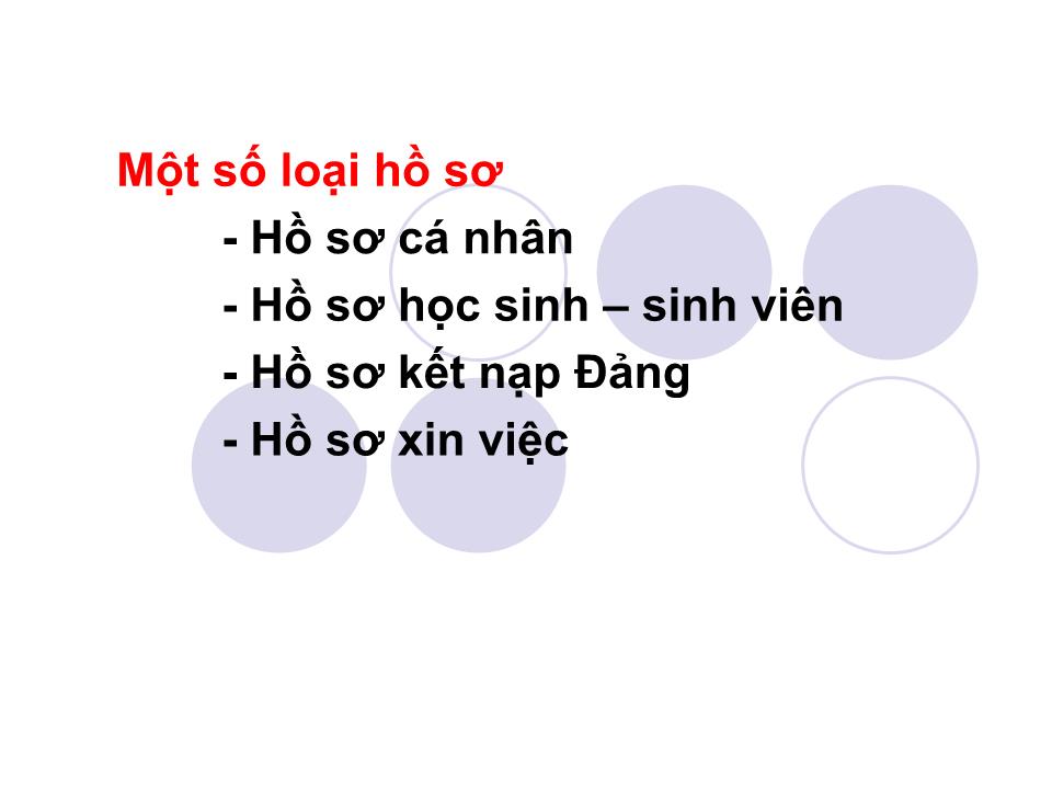 Bài giảng Kỹ năng làm hồ sơ xin việc trang 3