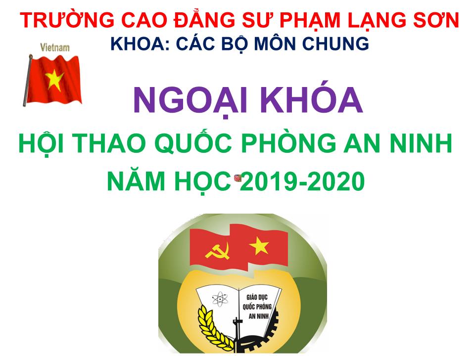 Bài giảng Ngoại khóa Hội thao Quốc phòng An ninh - Năm học 2019-2020 trang 1