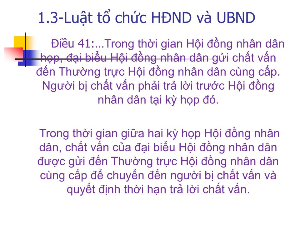 Bài giảng Tổng quan về chất vấn tại nghị trường kỹ năng chất vấn của đại biểu quốc hội trang 7