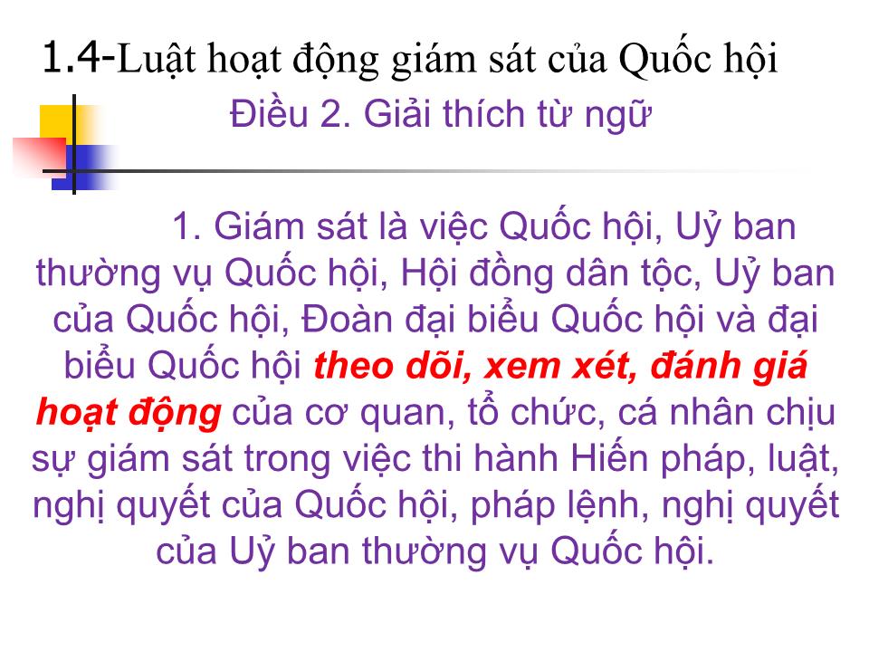 Bài giảng Tổng quan về chất vấn tại nghị trường kỹ năng chất vấn của đại biểu quốc hội trang 8