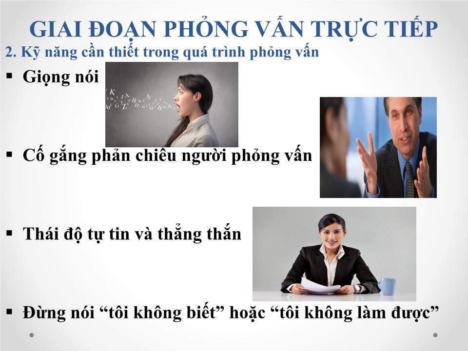 Báo cáo Kỹ năng trả lời phỏng vấn khi xin việc trang 9