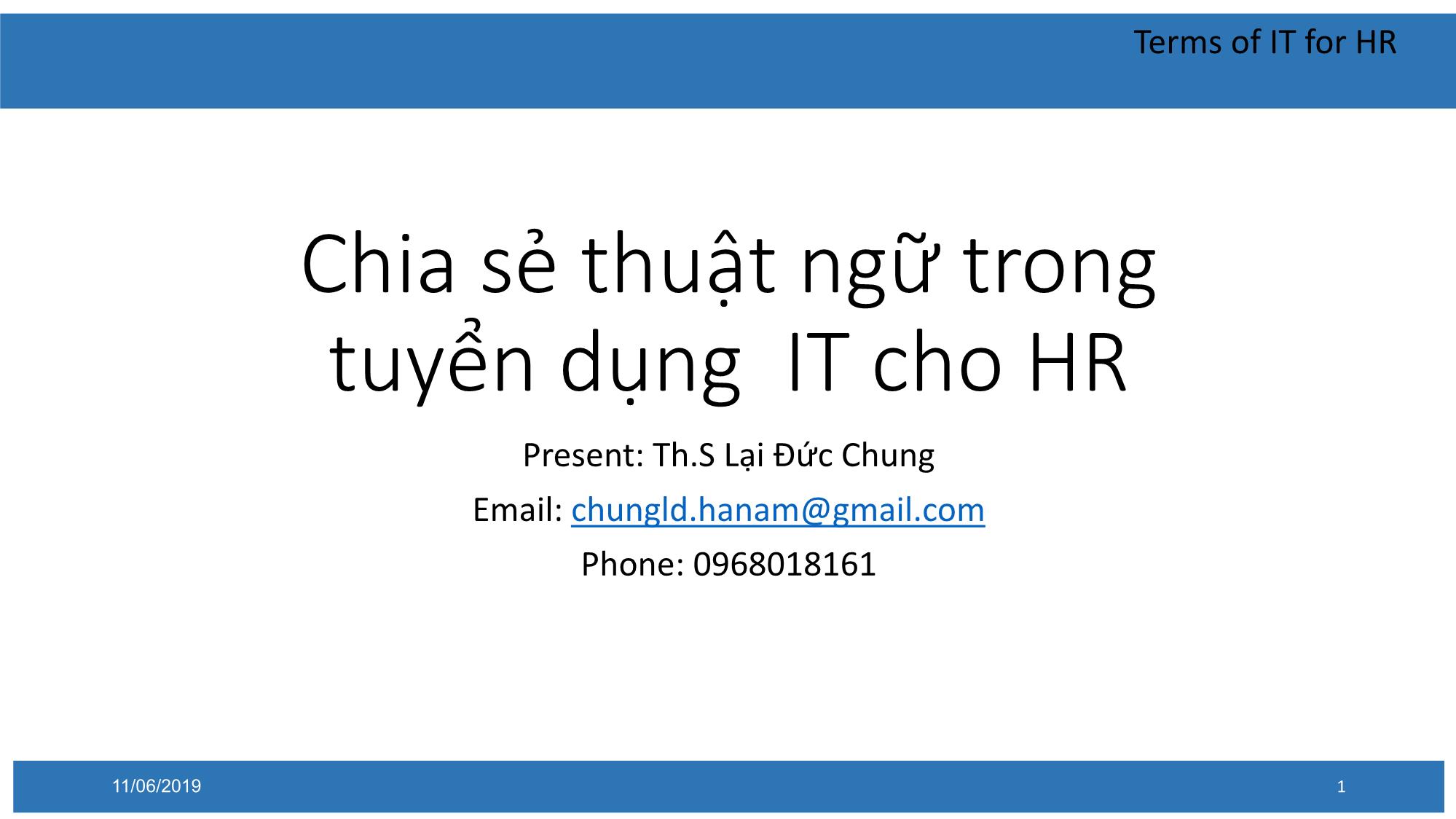 Bài giảng Chia sẻ thuật ngữ trong tuyển dụng IT cho HR trang 1