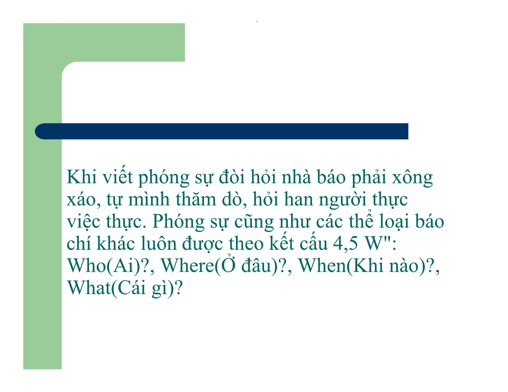 Bài giảng Cách viết bài phóng sự trang 10