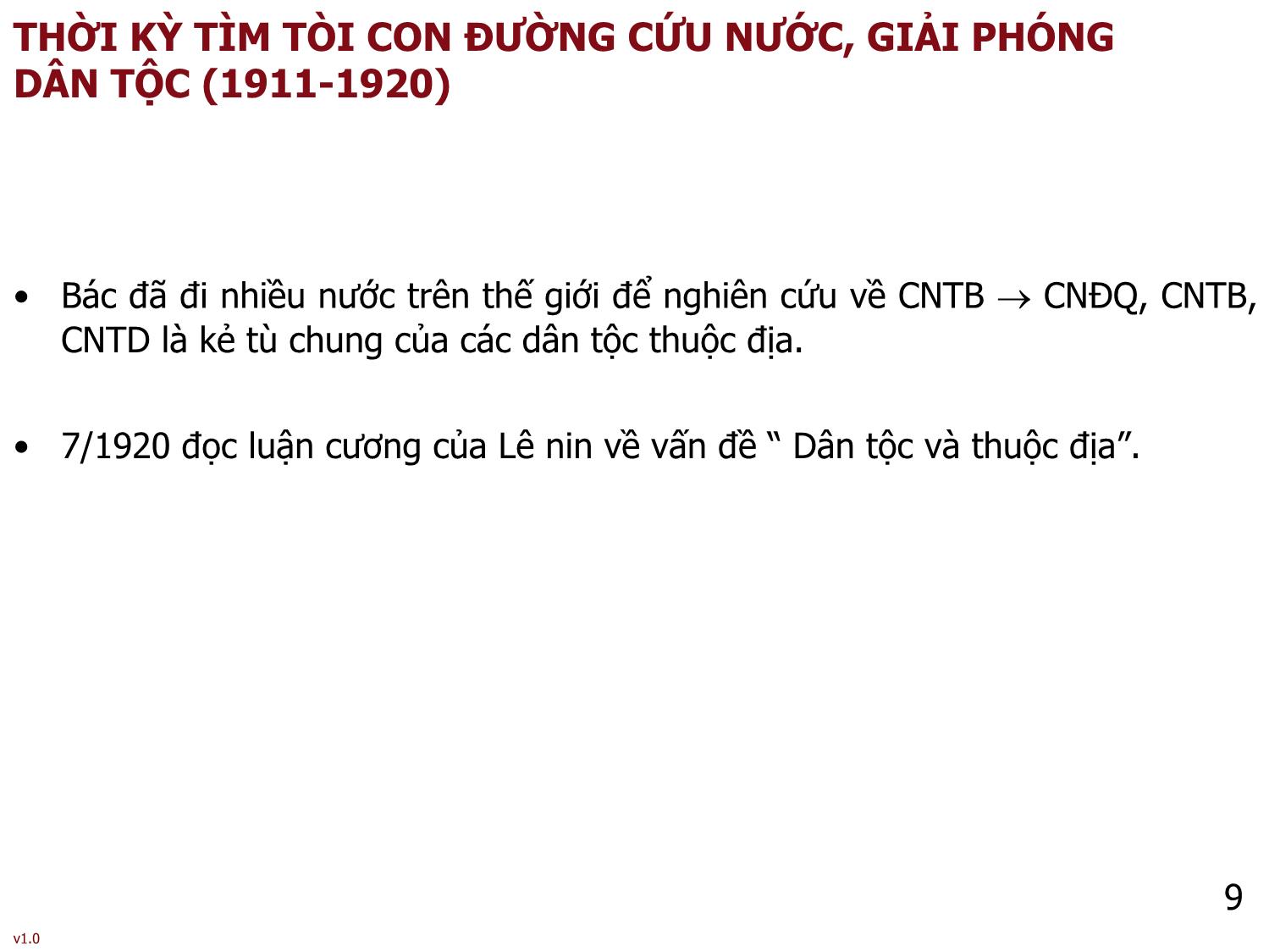 Bài giảng Tư tưởng Hồ Chí Minh - Bài 1: Cơ sở, quá trình hình thành và phát triển tư tưởng Hồ Chí Minh - Phạm Ngọc Anh trang 9