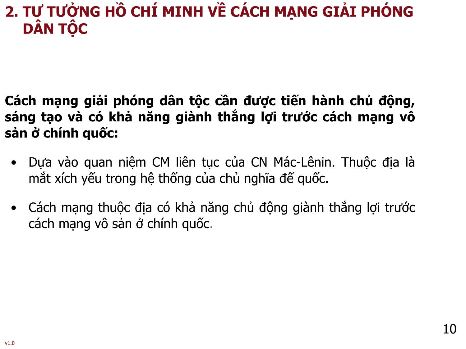 Bài giảng Tư tưởng Hồ Chí Minh - Bài 2: Tư tưởng Hồ Chí Minh về vấn đề dân tộc và cách mạng giải phóng dân tộc - Phạm Ngọc Anh trang 10