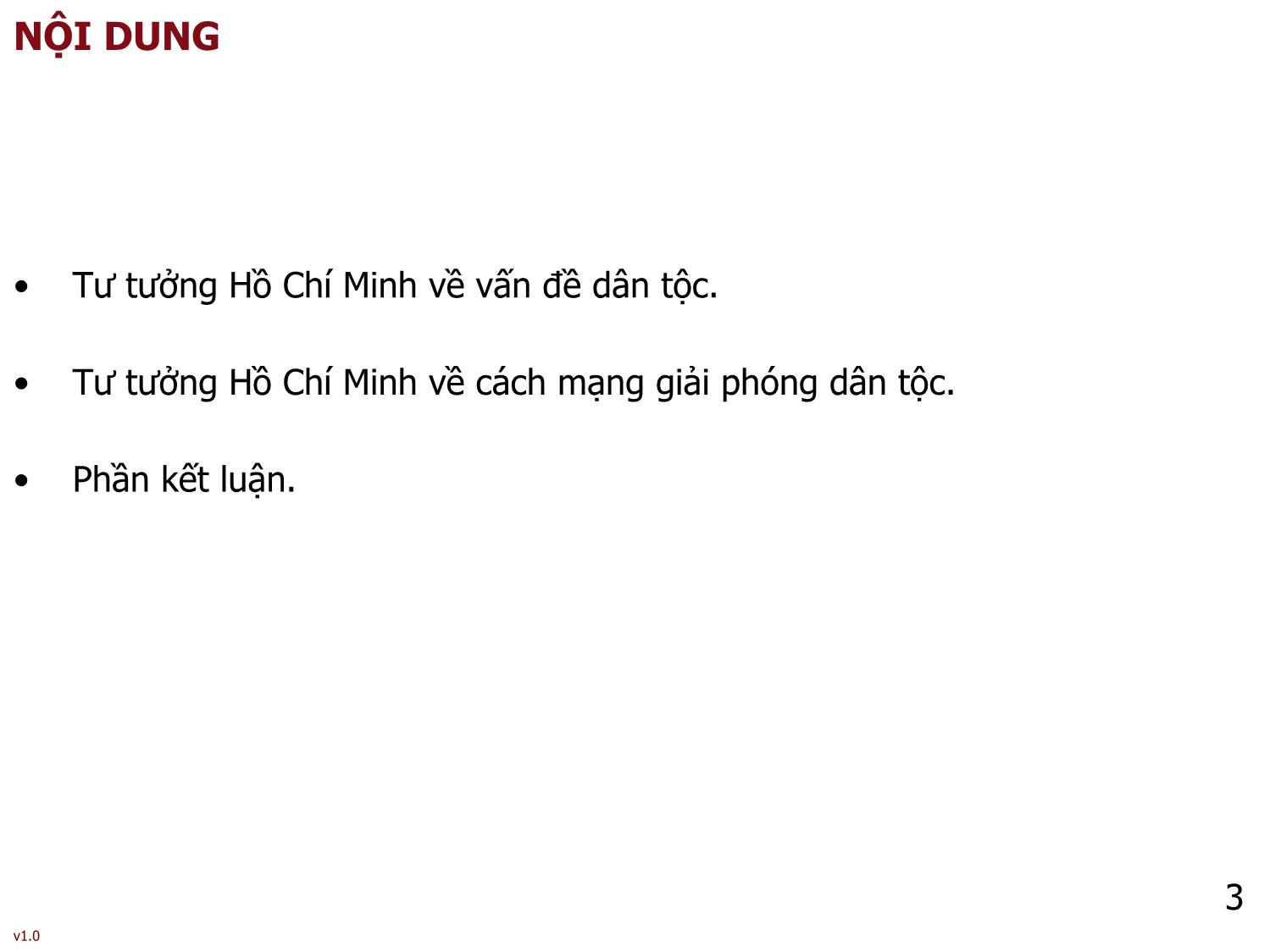 Bài giảng Tư tưởng Hồ Chí Minh - Bài 2: Tư tưởng Hồ Chí Minh về vấn đề dân tộc và cách mạng giải phóng dân tộc - Phạm Ngọc Anh trang 3